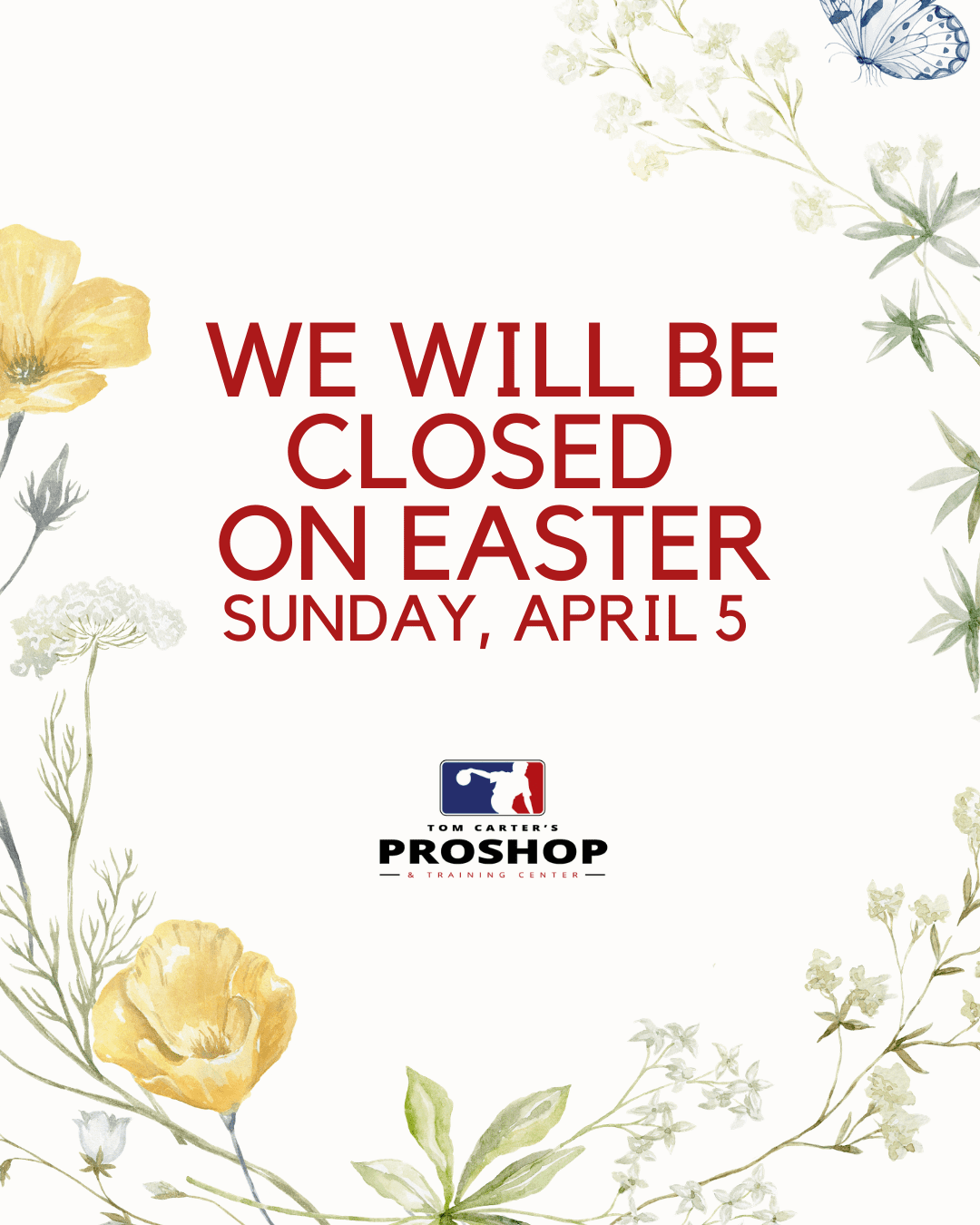 Pro shop closed on Easter