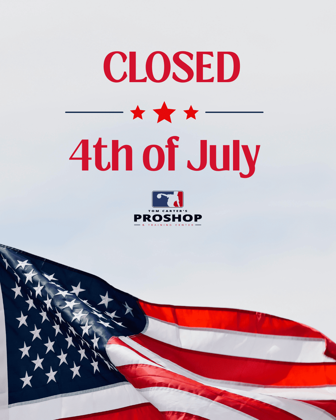 PRO SHOP CLOSED JULY 4